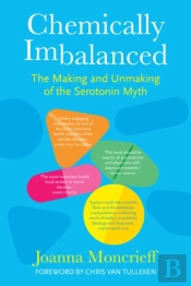 Chemically Imbalanced