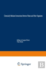 Chemically Mediated Interactions Between Plants And Other Organisms