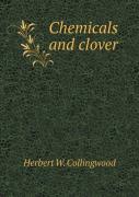 Chemicals And Clover