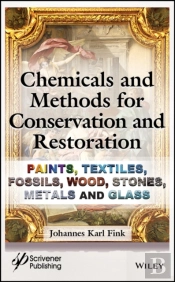 Chemicals And Methods For Conservation And Restoration
