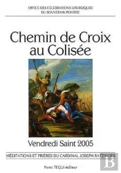 Chemin De Croix Au Colisee ; Vendredi Saint 2005