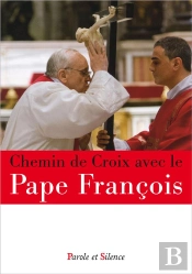 Chemin De Croix Avec François