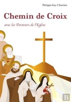 Bertrand.pt - Chemin De Croix Avec Les Docteurs De L'Église