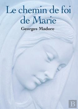 Bertrand.pt - Chemin De Foi De Marie