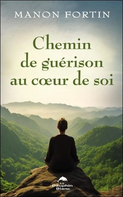 Bertrand.pt - Chemin De Guerison Au Coeur De Soi