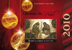 Bertrand.pt - Chemin De Noel 2010:Quand La Parole Se Fait Cri