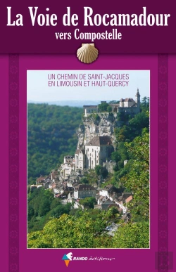 Bertrand.pt - Chemin De St-Jacques, De Benevent-L'Abbaye A Rocamadour