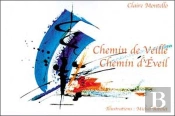 Chemin De Veille Chemin D'Eveil