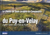 Chemin Du Puy En Velay Vers Saint Jacques De Compostelle