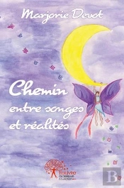 Chemin Entre Songes Et Realites