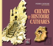 Chemin Et Histoire Cathares
