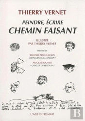 Chemin Faisant ; Peindre, Écrire