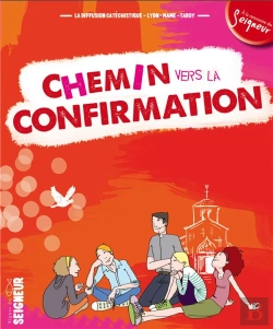 Bertrand.pt - Chemin Vers La Confirmation - Document Jeune Confirmant
