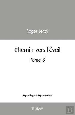 Bertrand.pt - Chemin Vers L'Éveil - Tome 3