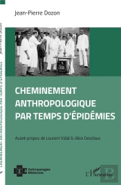 Cheminement Anthropologique Par Temps D'Epidemies