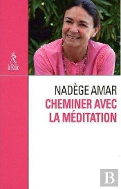 Cheminer Avec La Meditation