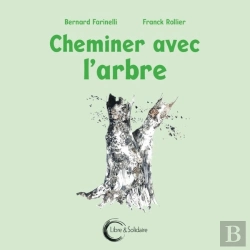 Bertrand.pt - Cheminer Avec L'Arbre