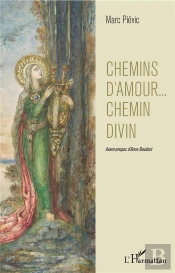 Chemins D'Amour ... Chemin Divin