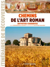 Chemins D'Art Roman En Poitou-Charentes