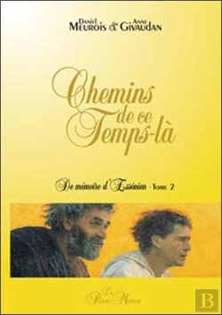 Bertrand.pt - Chemins De Ce Temps-Là ; De Mémoire D'Essénien Tome 2