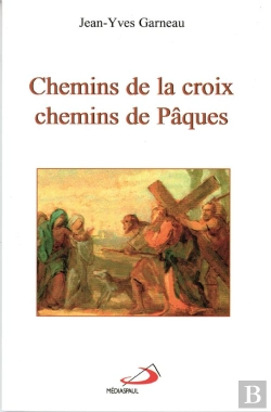 Bertrand.pt - Chemins De La Croix, Chemins De Paques