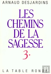 Chemins De La Sagesse T.3