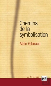 Chemins De La Symbolisation