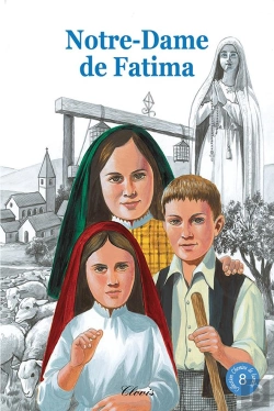 Bertrand.pt - Chemins De Lumière Tome 8 : Notre-Dame De Fatima