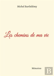 Chemins De Ma Vie