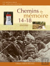 Chemins De Mémoire (1914-1918)