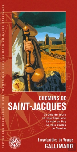 Bertrand.pt - Chemins De Saint-Jacques (La Voie De Tours, La Voie Limousine,