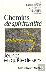 Chemins De Spiritualité ; Jeunes En Quête De Sens