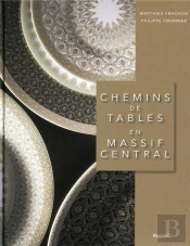 Chemins De Tables En Massif Central