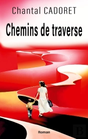 Chemins De Traverse