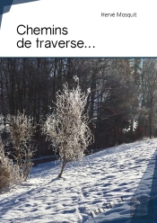 Chemins De Traverse...