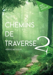 Chemins De Traverse - Tome 2