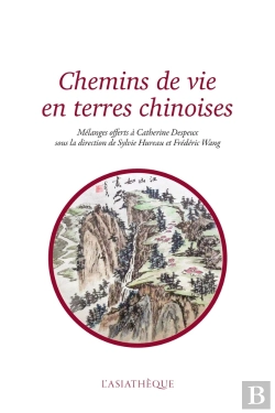 Bertrand.pt - Chemins De Vie En Terres Chinoises