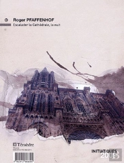 Bertrand.pt - Chemins D'Initiation Aux Confins De L'Amazone ; Escalader La Cathédrale, La Nuit
