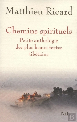 Bertrand.pt - Chemins Spirituels ; Petite Anthologie Des Plus Beaux Textes Tibétains