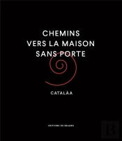 Chemins Vers La Maison Sans Porte