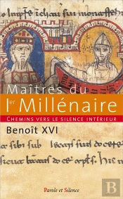 Chemins Vers Le Silence Intérieur Avec Les Maitres Du 1er Millénaire
