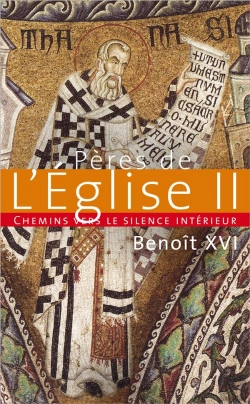 Bertrand.pt - Chemins Vers Le Silence Intérieur Avec Les Pères De L'Eglise Tome 2