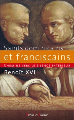 Bertrand.pt - Chemins Vers Le Silence Intérieur Avec Les Saints Dominicains Et Franciscains