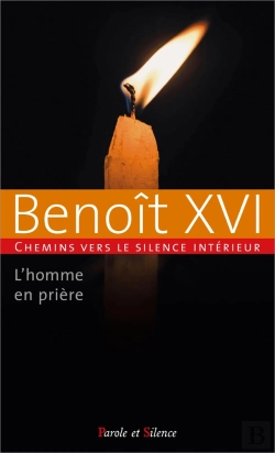Bertrand.pt - Chemins Vers Le Silence Intérieur : L'Homme En Prière