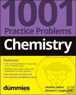 Bertrand.pt - Chemistry: 1001 Practice Problems For Dummies (+ Free Online Practice)
