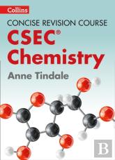 Chemistry - A Concise Revision Course For Csecâ®