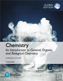 Bertrand.pt - Chemistry: An Introduction To General, Organic, And Biological Chemistry, Global Edition