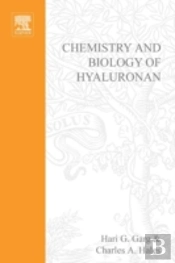 Chemistry And Biology Of Hyaluronan