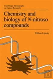 Chemistry And Biology Of N-Nitroso Compounds