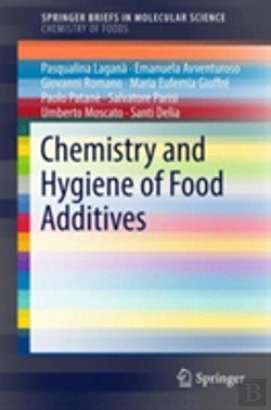 Bertrand.pt - Chemistry And Hygiene Of Food Additives